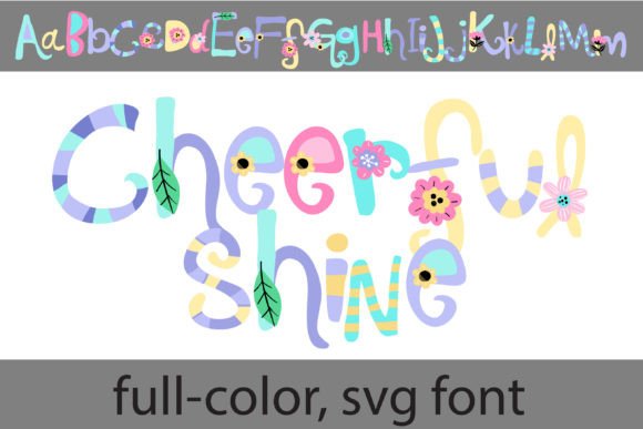 Cheerful Shine: A Font That Blooms with Whimsy