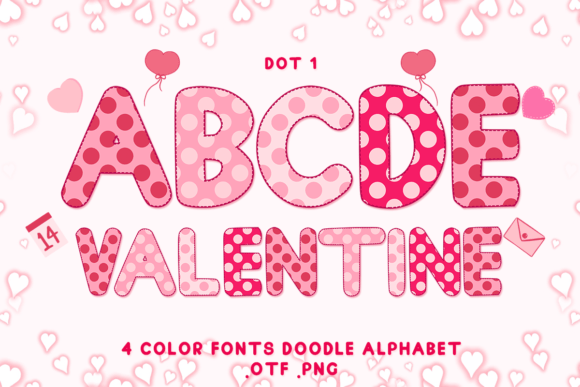 Dot 1: Adorable Color Fonts for Your Valentine’s Day Designs