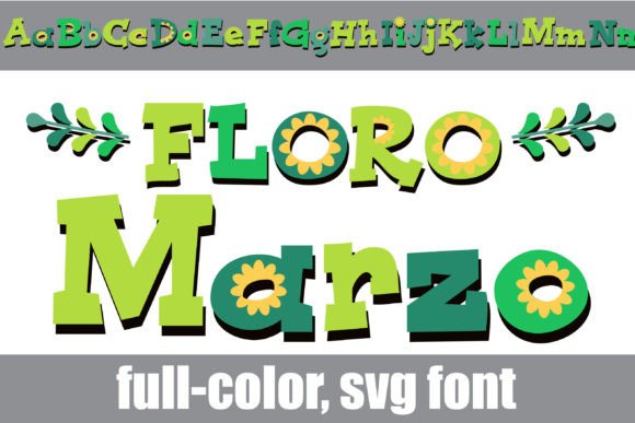 Floro Marzo: A Whimsical Color Font for Creative Projects