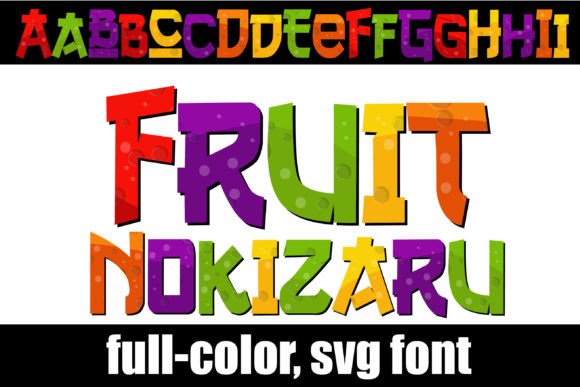 Fruit Nokizaru: A Ninja-Inspired Font Bursting with Color
