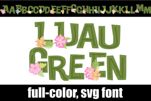 Luau Green: A Tropical Display Font for Bold Designs
