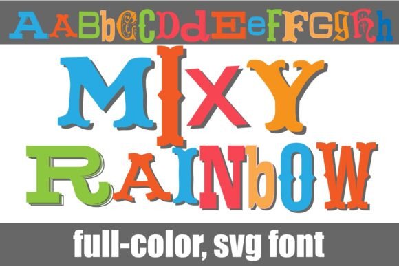 Mixy Rainbow: A Ransom Note Font with Designer Polish