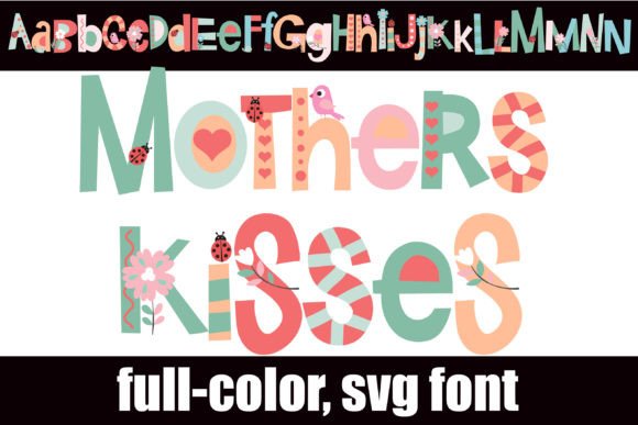 Mother's Kisses: A Playful Full-Color Font for Modern Design