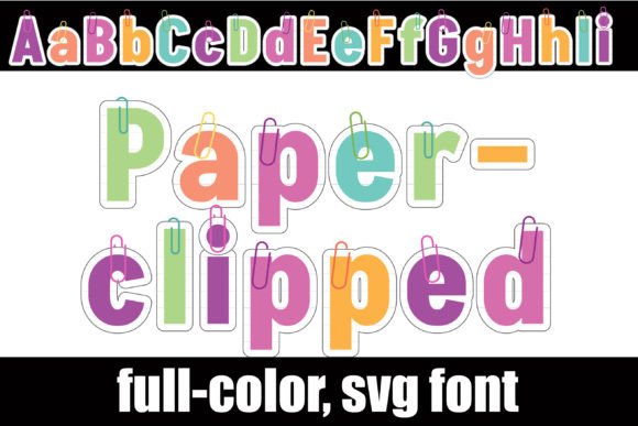 Paperclipped: A Playful Full-Color Font for Modern Design