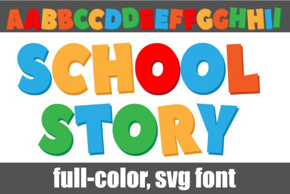 School Story: A Playful Full-Color Font for Bold Designs